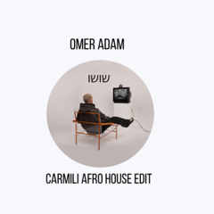 Omer Adam - שושו (Carmili Afro House Edit)