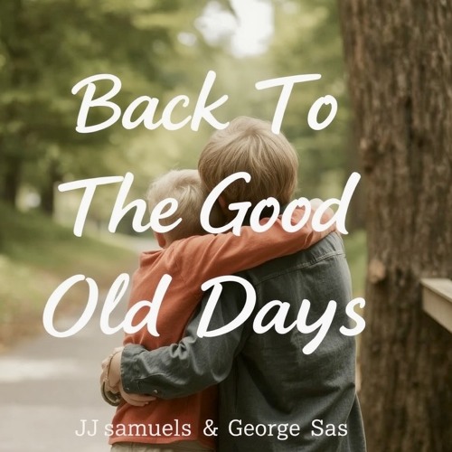 Back To The Good Old Days