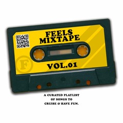 FEELS Mixtape Vol. 01
