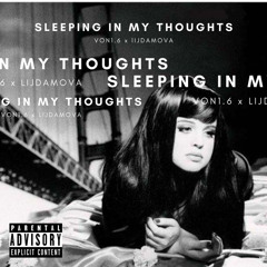 sleeping in my thoughts