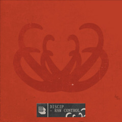 Discip - Raw Control
