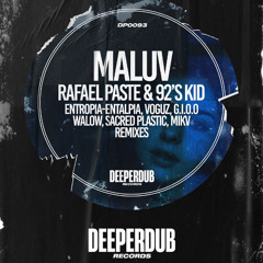 Rafael Paste, 92's Kid - Maluv (Mikv Remix)