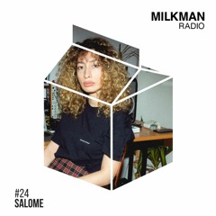 Milkman Radio #24 Salome / Tblisi