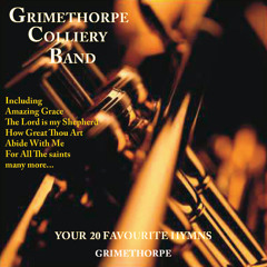 Stream Grimethorpe Colliery Band Listen To Your Favourite Hymns Playlist Online For Free On Soundcloud