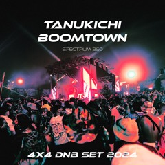 TANUKICHI BOOMTOWN 2024 4X4 DNB SET