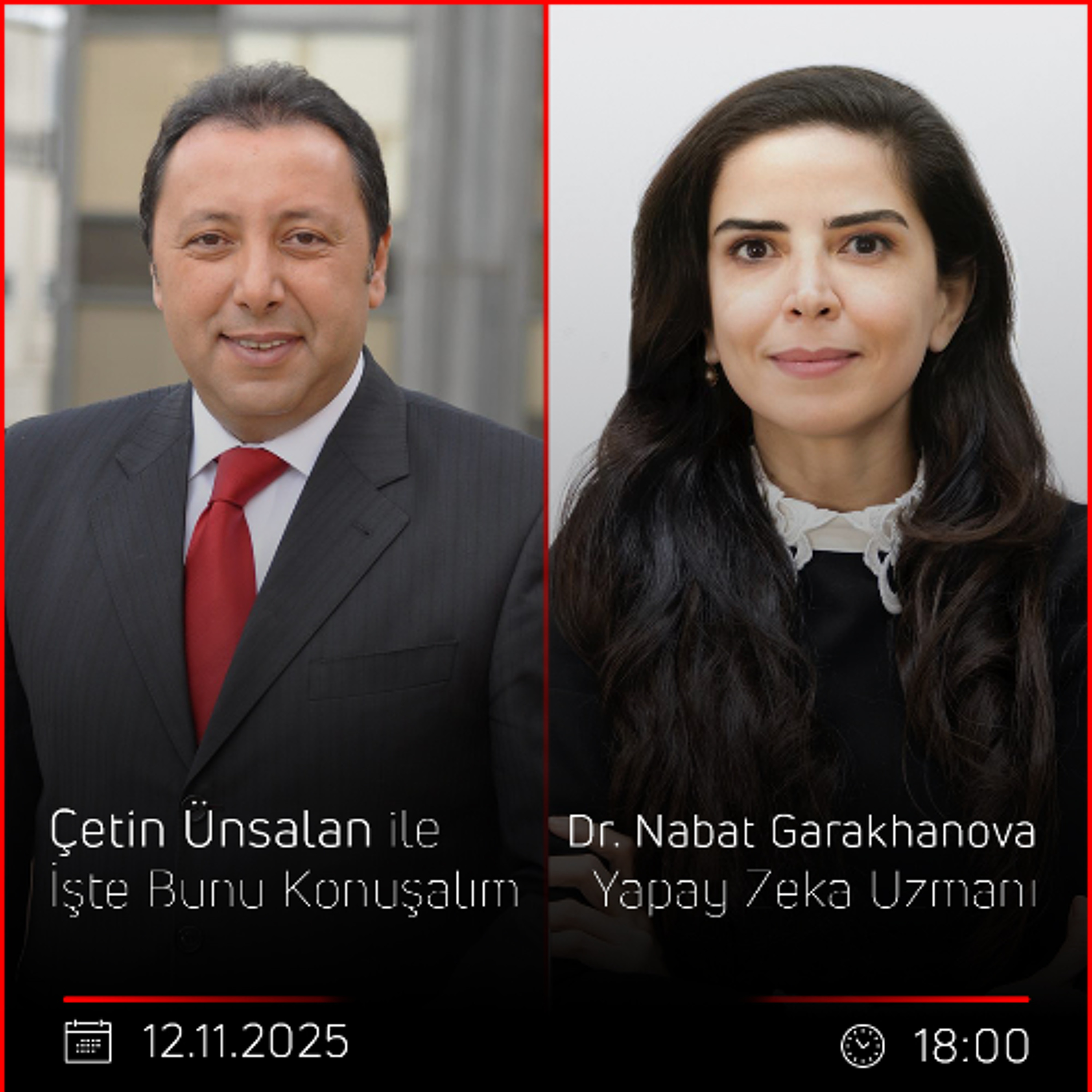 Dr. Nabat Garakhanova - Çetin Ünsalan ile İşte Bunu Konuşalım episode artwork