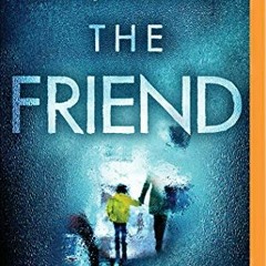 [READ] EPUB 💖 Friend, The by  Teresa Driscoll &  Henrietta Meire [KINDLE PDF EBOOK E