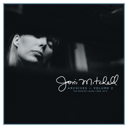 洋楽 JONI MITCHELL ARCHIVES VOL. 2: Stream Joni Mitchell | Listen to Joni Mitchell Archives, Vol. 2