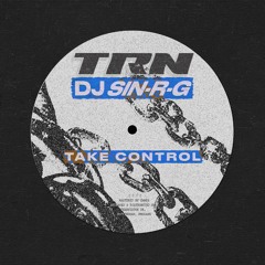 DJ SIN-R-G - TAKE CONTROL