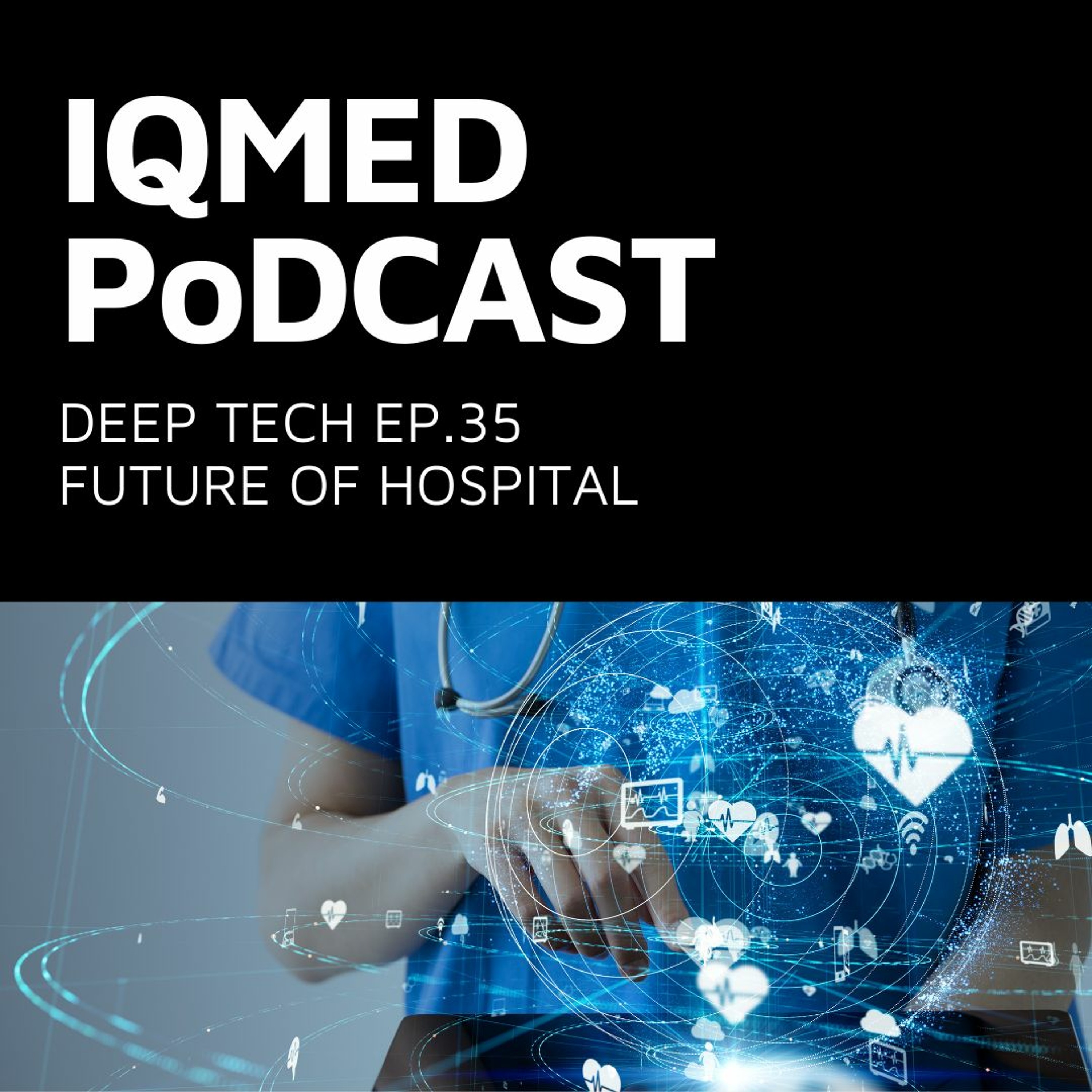 IQMED PODCAST