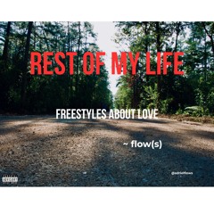 rest of my life