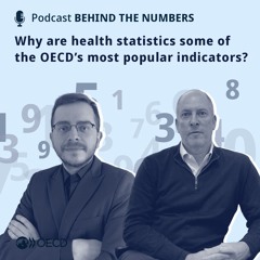 Why are health statistics some of the OECD’s most popular indicators?