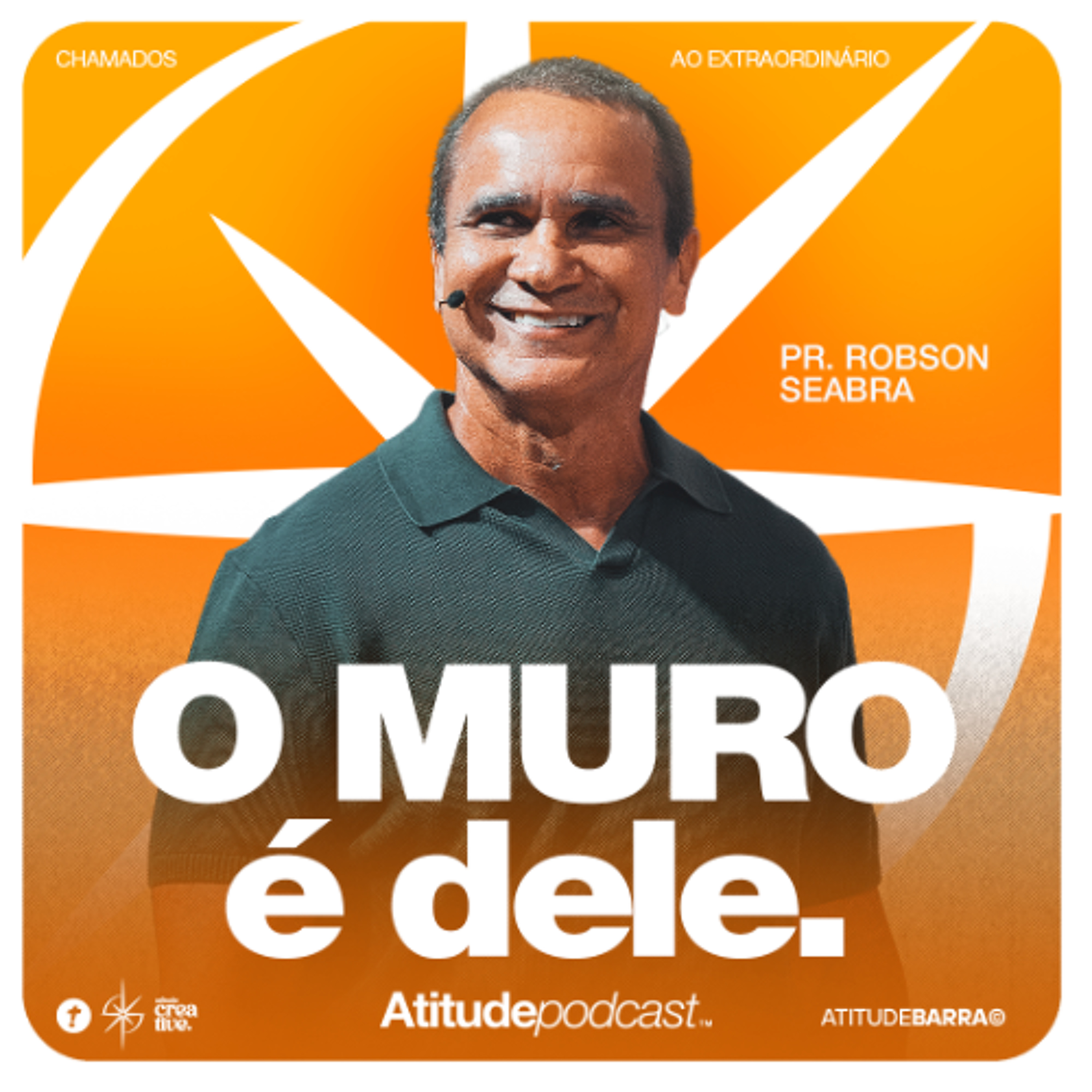 O muro é dele | Pr. Robson Seabra
