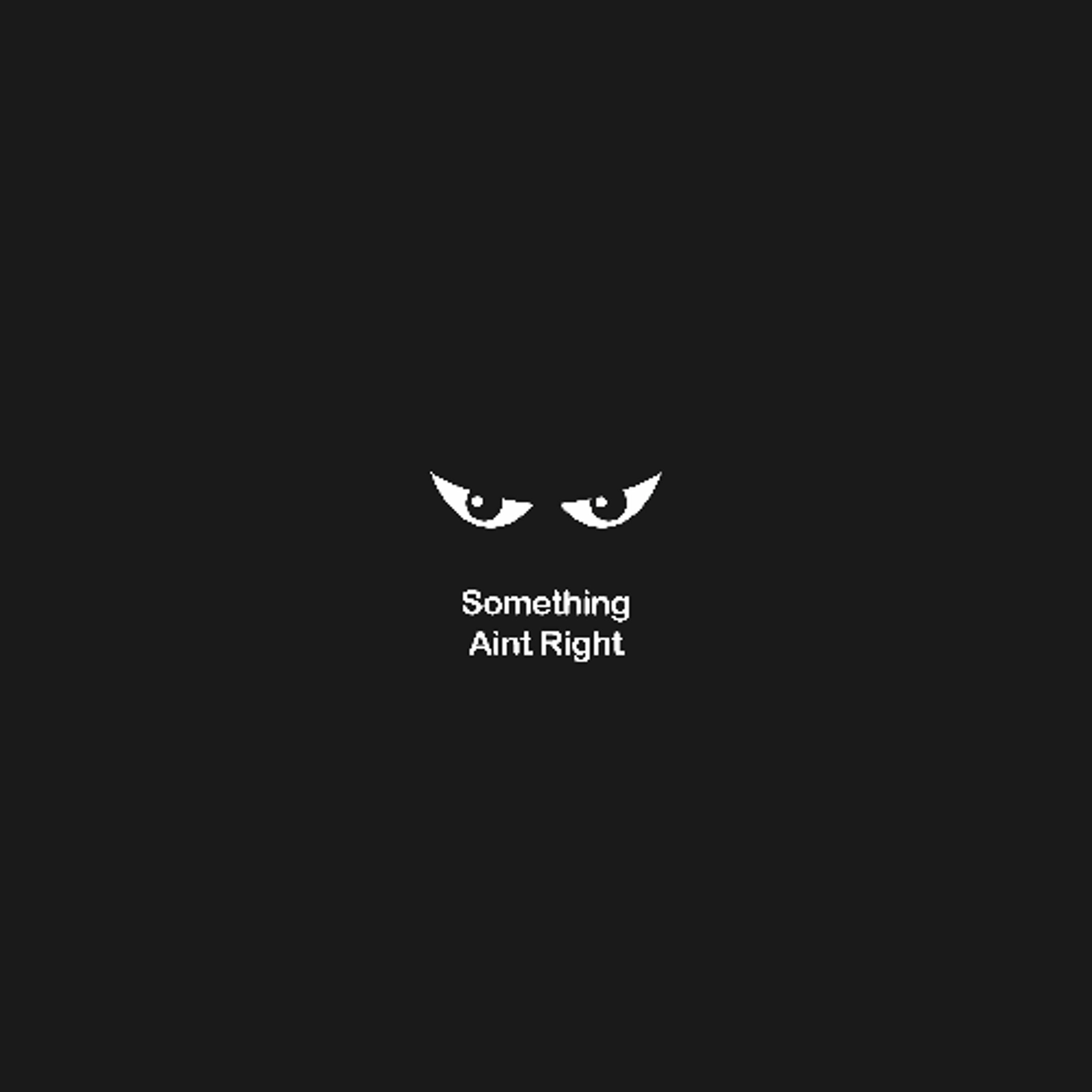 Something Aint Right episode artwork