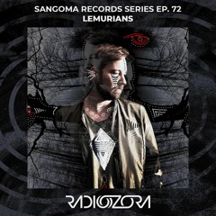 LEMURIANS | Sangoma Records series Ep. 72 | 04/08/2021