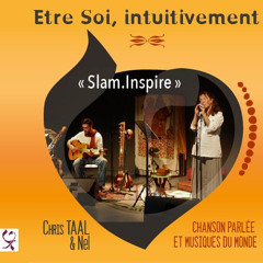 Chris TAAL & Nel dans "Slam.Inspire" en LIVE à La Quadra le 05032023 lors des Sol'art Sundays