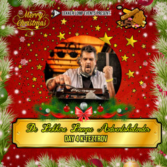 De Lekkere Lompe Adventskalender 2024 day 4 - K-TezroV