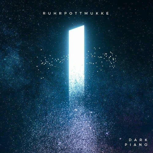 ruhrpottmukke - Dark Piano