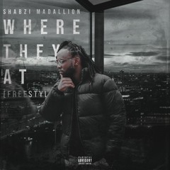 Where They At [Freestyle]