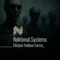 Distant Hollow Forms