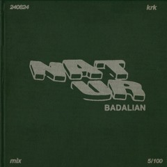 BADALIAN MIX 240824