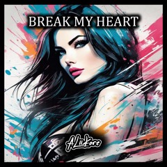 AliiKore - Break My Heart