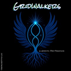 ' GRIDWALKERS '
