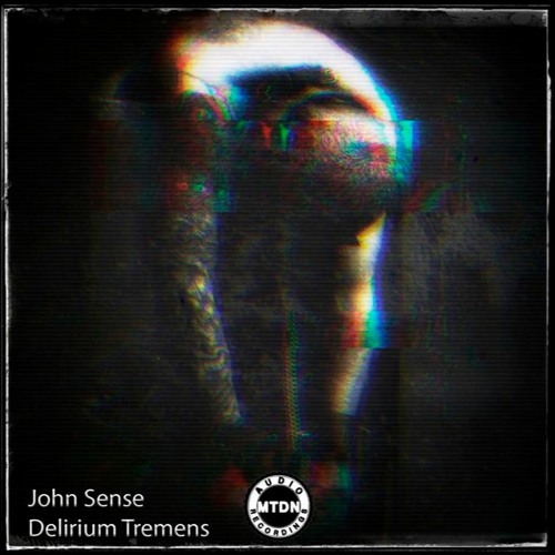 John Sense - Delirium Tremens [VIP006]