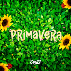 Dj Croxx - Primavera 2025