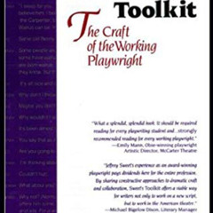 [Free] EBOOK 📕 The Dramatist's Toolkit: The Craft of the Working Playwright by  Jeff