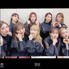 Playlist 이달의 소녀 사랑의 배터리