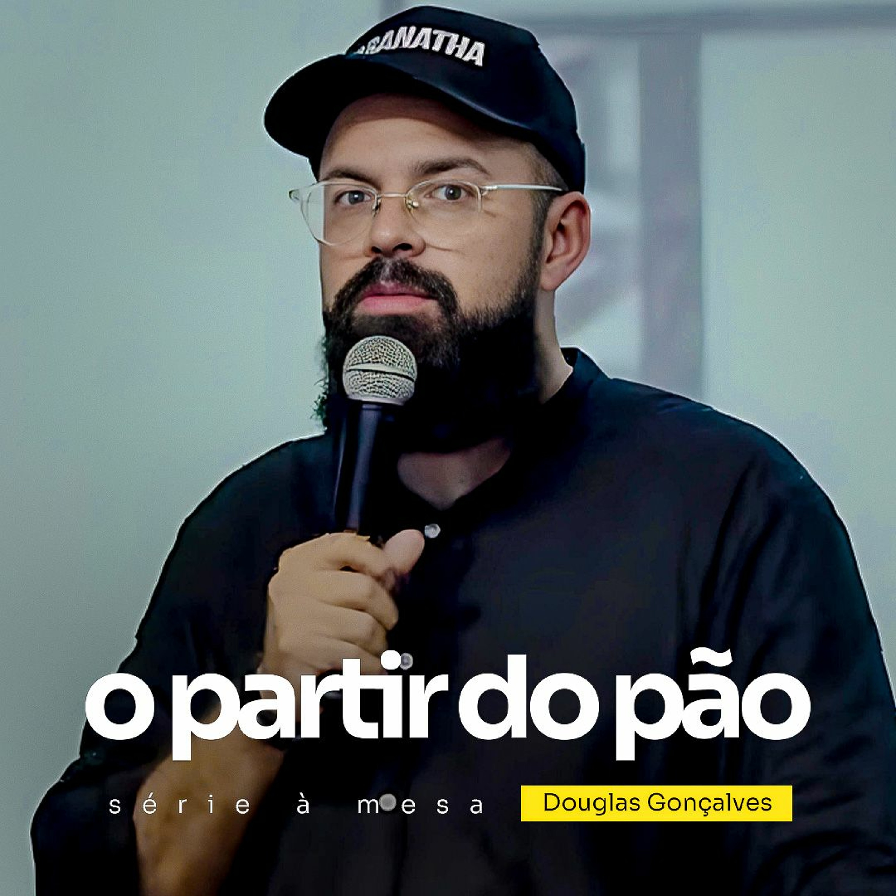 O PARTIR DO PÃO | Douglas Gonçalves