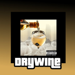 DRYWINE! ( Luna€y x Martu$sh