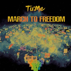 March To Freedom