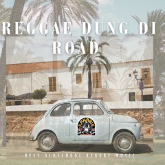 REGGAE MIX THE  BEST OF THE BEST