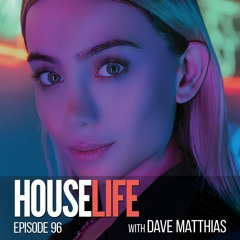 HouseLife | Episode 96