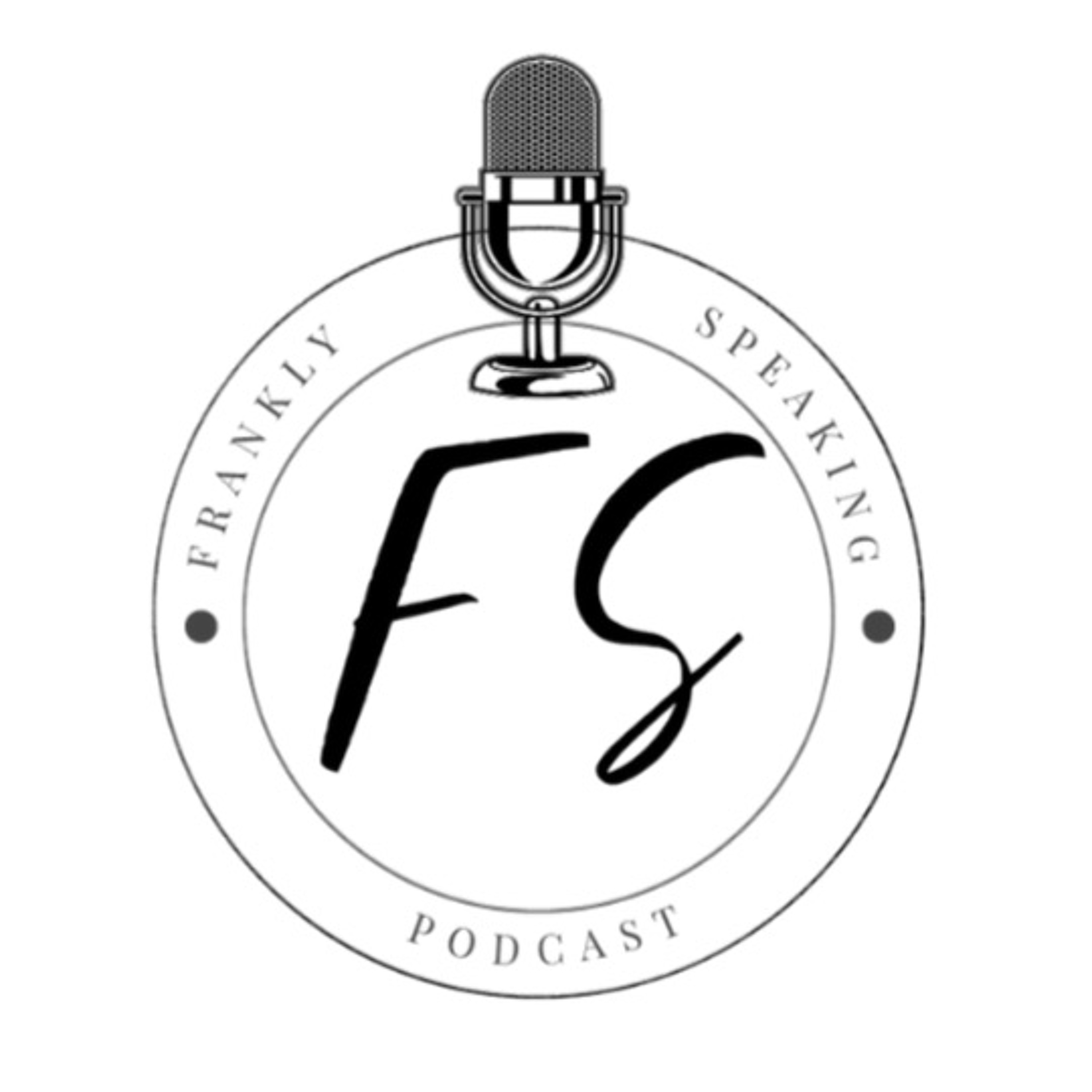 FranklySpeakingPodcast