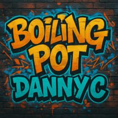 Boiling Pot Danny C