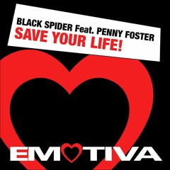 Black Spider feat. Penny Foster - Save Your Life (Original Mix)