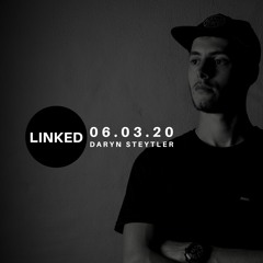 Daryn Steytler -  Live @LINKED 06.03.20