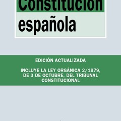PDF Book Constituci?n espa?ola: Incluye la Ley Org?nica del Tribunal Constitucional (Derecho -