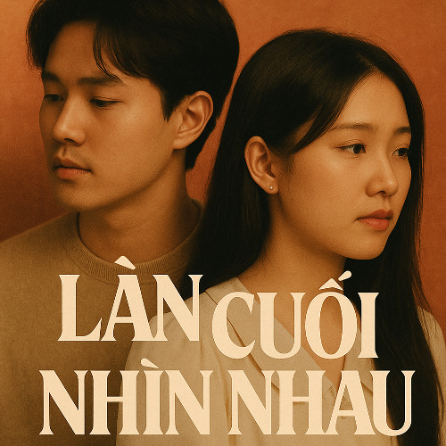 Lần cuối nhìn nhau