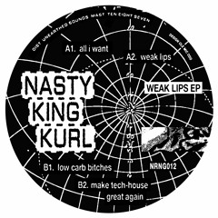 PREMIÈRE: Nasty King Kurl - Low Carb Bitches
