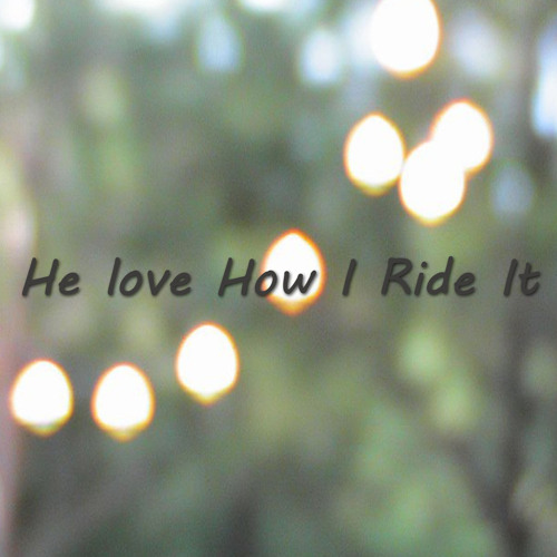 Stream Encha | Listen to He love How I Ride It playlist online for free ...