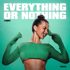 INNA - Everything Or Nothing !ORIENTAL REMIX! (prod.by SkennyBeatz)