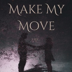 Make My Move