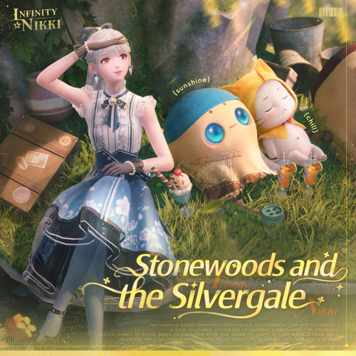 Infinity Nikki: Stonewoods and the Silvergale (《Infinity Nikki》Game Original Soundtracks Vol.2)