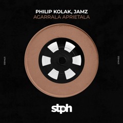 Philip Kolak JAMZ - Agarrala Aprietala