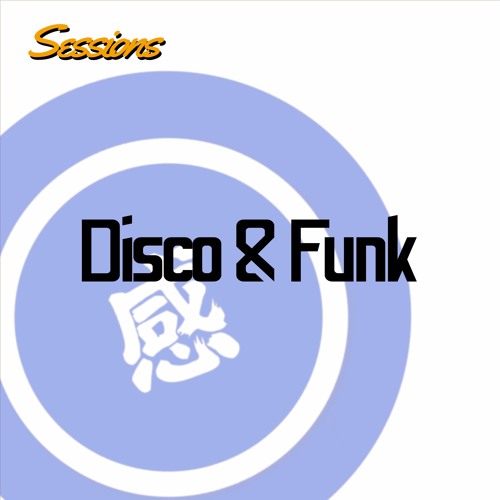Disco & Funk Sessions