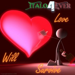 Italo4ever - Love will survive (Extended)